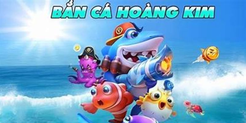 Hoàng Kim fishing - tựa game hấp dẫn đông đảo người chơi