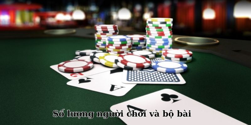 Số lượng người chơi được quy định trong bài tấn