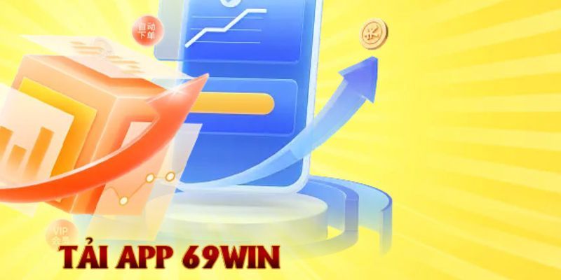 Tải app 69win